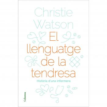 EL LLENGUATGE DE LA TENDRESA