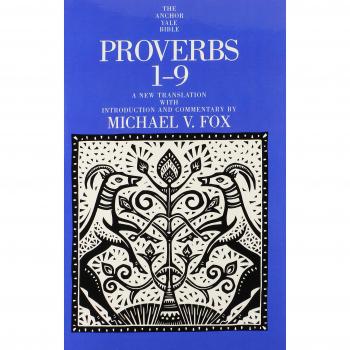 Proverbs 1-9, Anchor Yale Bible Commentaries
