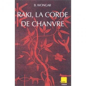 Raki, la corde de chanvre