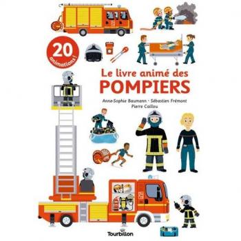 Le livre animé des pompiers