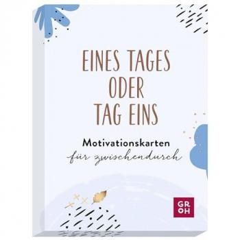 Eines Tages oder Tag eins