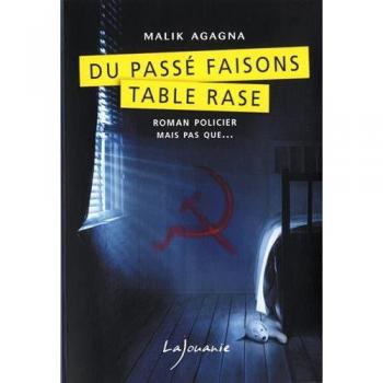 Du passé faisons table rase
