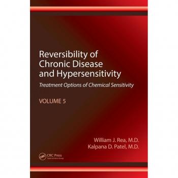 Reversibility of Chronic Disease and Hypersensitivity Volume 5