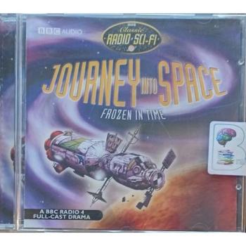 Journey into Space: Frozen in Time