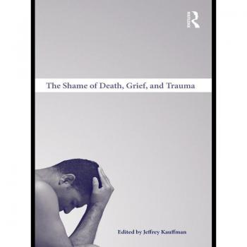 Vitalsource Technologies, Inc. Shame Of Death, Grief, And Trauma