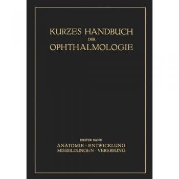 Kurzes Handbuch der Ophtalmologie