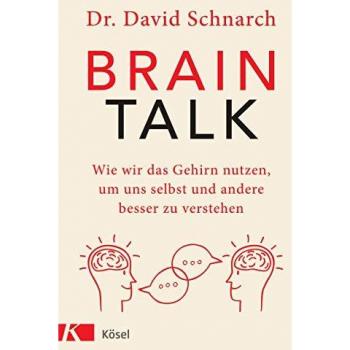 Schnarch, David Morris: Brain Talk