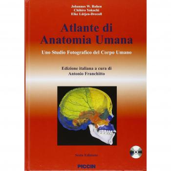 Atlante di anatomia. Uno studio fotografico del corpo umano. Ediz. illustrata. Con CD-ROM