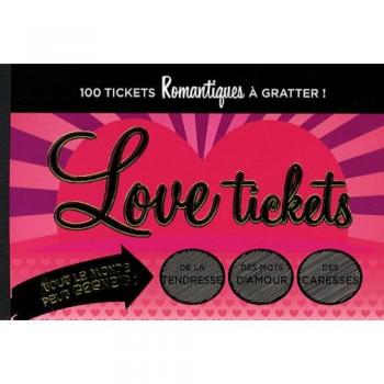 Love tickets : 100 tickets romantiques à gratter ! contre-dires Contre-Dires