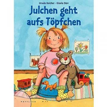 Gisela Dürr Julchen Geht Aufs Töpfchen