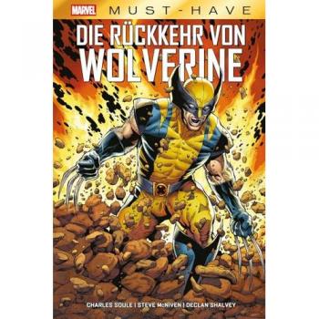 Marvel Must-Have: Die Rückkehr von Wolverine, Belletristik von Charles Soule, Steve McKniven, Declan Shalvey, Marc-Oliver Frisch