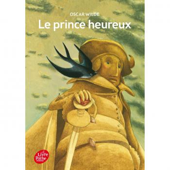 Le prince heureux et autres contes