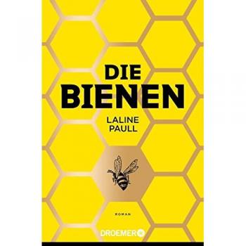 Paull, Laline: Die Bienen