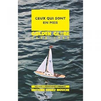 CEUX QUI SONT EN MER : GOLDEN GLOBE 1968-1969