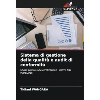 Wangara, Tidiani: Sistema di gestione della qualità e audit di conformità