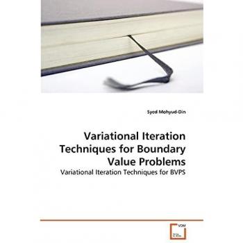 Variational Iteration Techniques for Boundary Value Problems