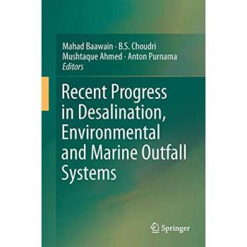 Recent Progress in Desalination Environmental and Marine Outfall Systems