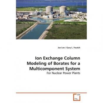 Ion Exchange Column Modeling of Borates for a Multicomponent System
