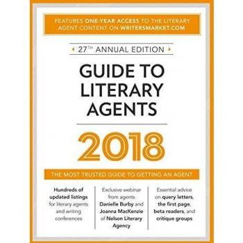 Guide to Literary Agents 2017: The Most Trusted Guide to Getting Published