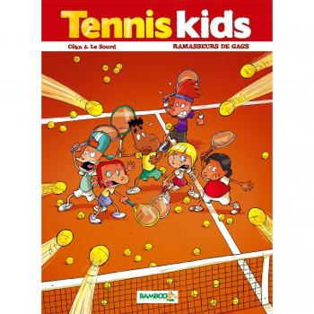 Tennis kids, Tome 1 : Ramasseurs de gags
