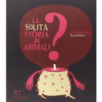 La solita storia di animali?