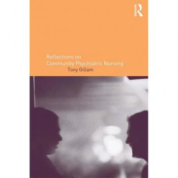 Reflections on Community Psychiatric Nursing
