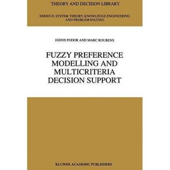 Fuzzy Preference Modelling and Multicriteria Decision Support