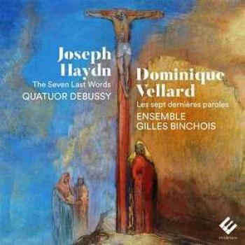 Le Dernier Mot : Les Sept Paroles – Haydn Vellard