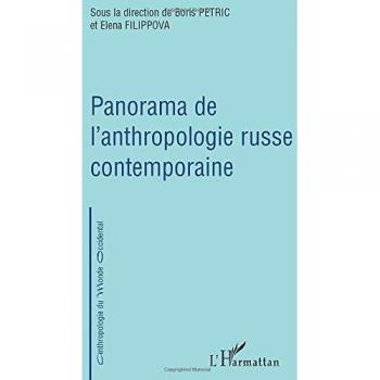 Panorama de l'anthropologie russe contemporaine
