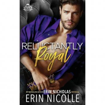 Reluctantly Royal (Prince Cover)