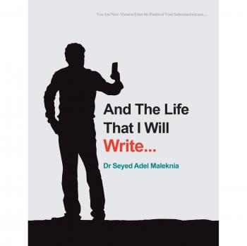 And the Life That I Will Write