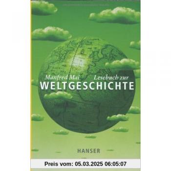 Lesebuch zur Weltgeschichte
