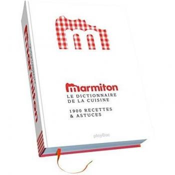 Le Dictionnaire Marmiton De La Cuisine
