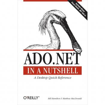 Vitalsource Technologies, Inc. ADO.NET in a Nutshell