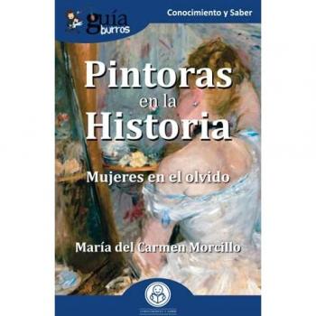 Guíaburros Pintoras En La Historia