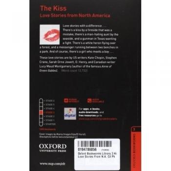 Oxford Bookworms 3. The Kiss. (Love Stories From North America Pack) (Tapa blanda).