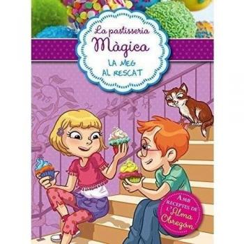La meg al rescat (sèrie la pastisseria màgica 2)