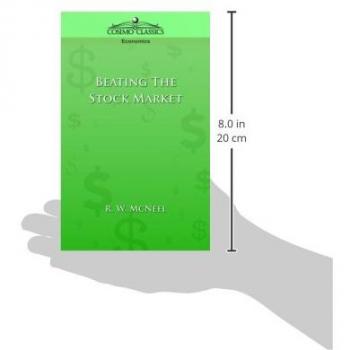 Beating the Stock Market, by R. W. McNeel