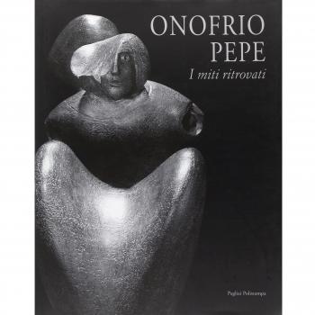 Onofrio Pepe. I miti ritrovati