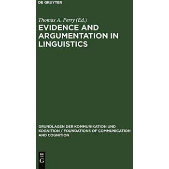 Evidence and Argumentation in Linguistics