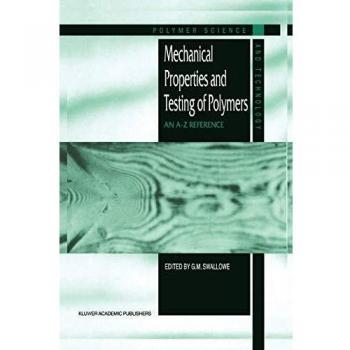 Mechanical Properties and Testing of Polymers