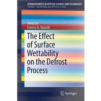 The Effect of Surface Wettability on the Defrost Process