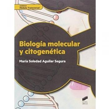BIOLOGIA MOLECULAR Y CITOGENETICA