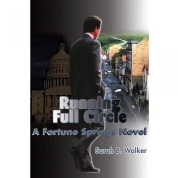 Running Full Circle: A Fortune Springs Novel