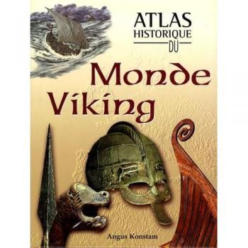 Atlas historique du Monde Viking (Civil/Mytho/Rel)