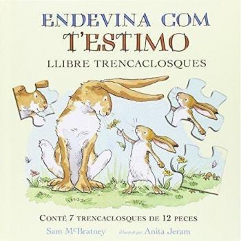 Endevina com t'estimo llibre trencaclosques (Tapa dura).