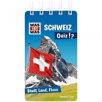 TESSLOFF 978-3-7886-2134-6 WAS IST WAS Quizblock. Schweiz