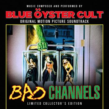 Bad Channels (Original Motion Picture Soundtrack)