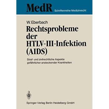 Rechtsprobleme der HTLV-III-Infektion (AIDS): Straf