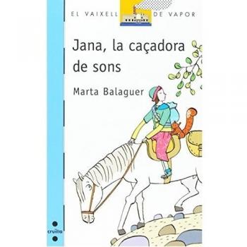 Jana, la caçadora de sons: 149 (El Barco de Vapor Azul)